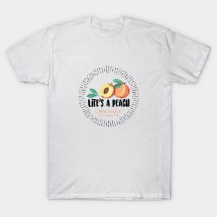 Life's a Peach Chauncey, Georgia T-Shirt